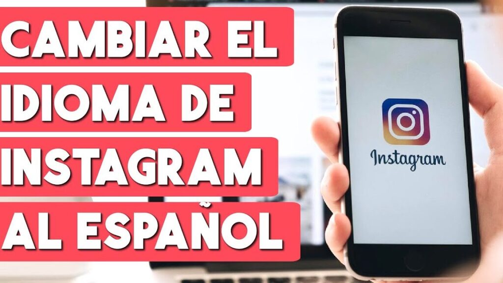 como cambiar el idioma en la aplicacion de instagram