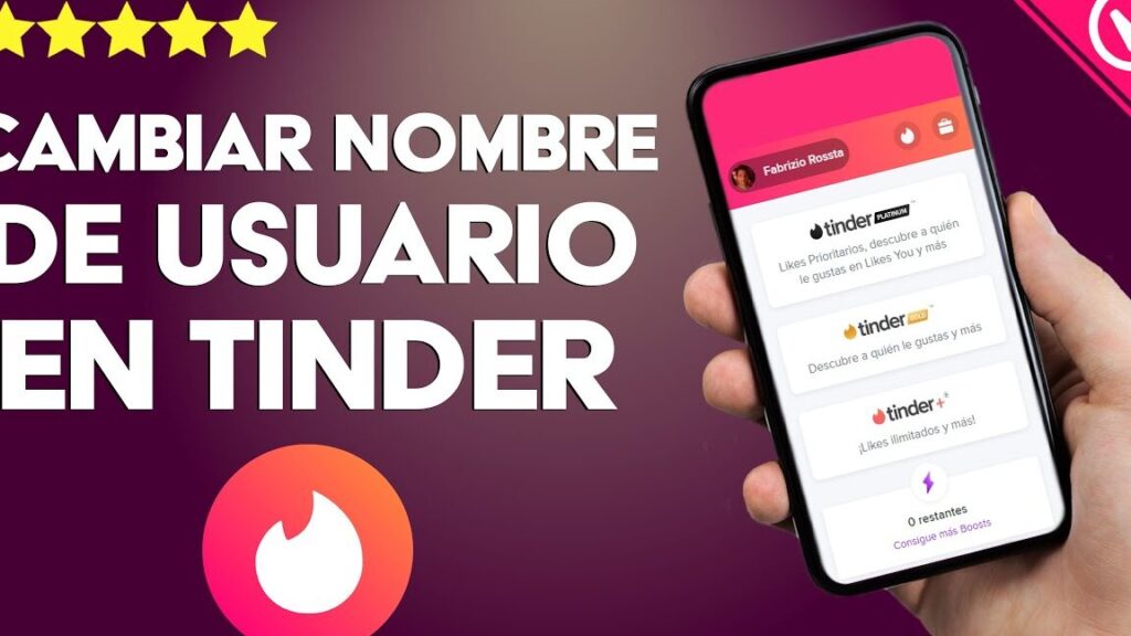 como cambiar mi nombre en la aplicacion de tinder