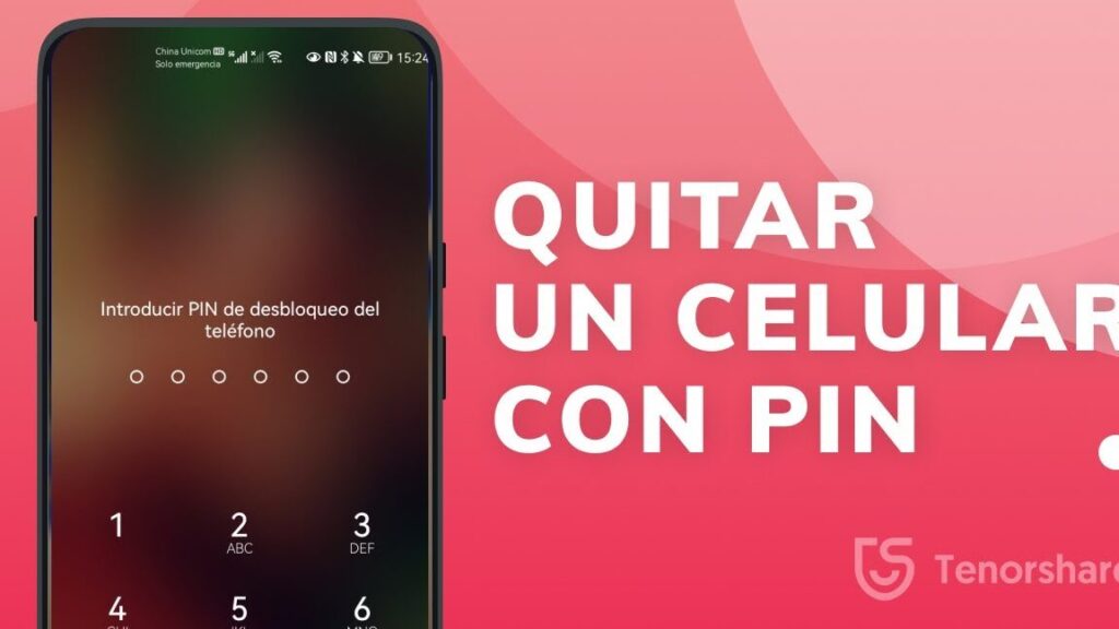 como desbloquear un celular bloqueado en 6 simples pasos