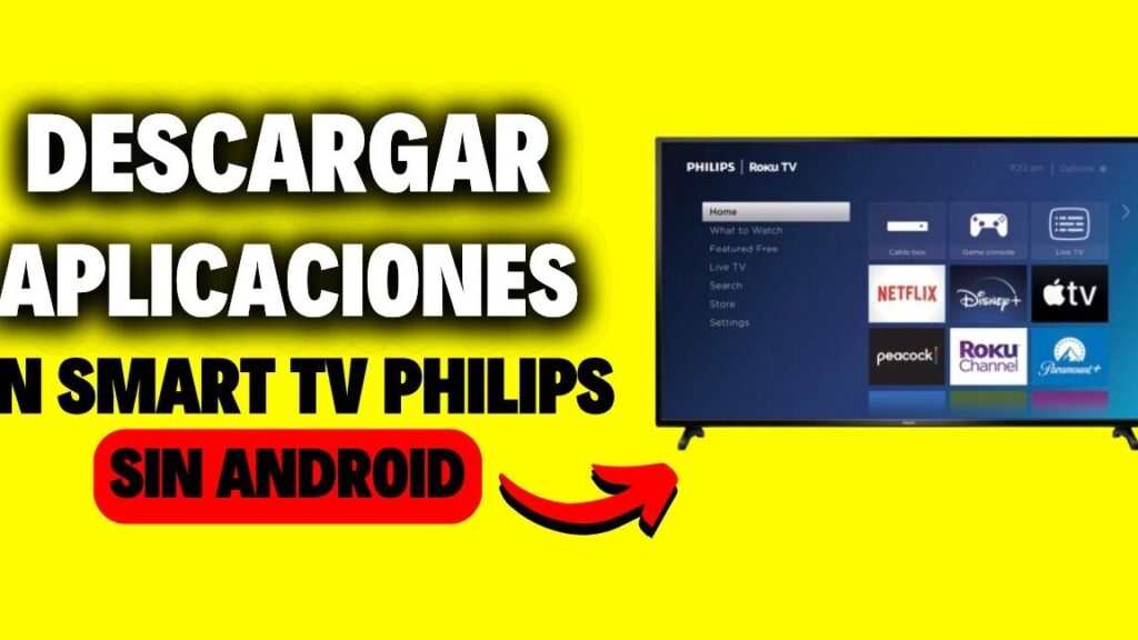 como descargar apps en smart tv philips sin androide380902024e38091