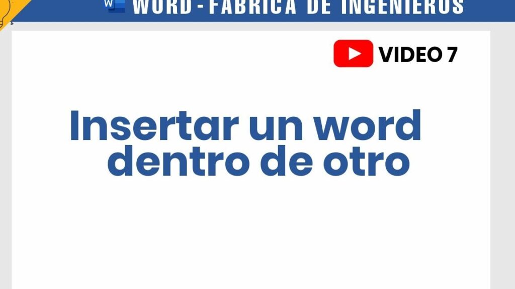 como insertar un documento de word en otro documento de word