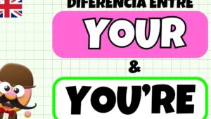 cual es la diferencia entre your yours y youre