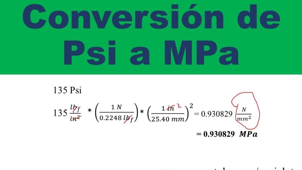 cuales son los 6 pasos para convertir ksi a mpa